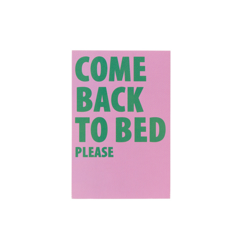 Poster come back to bed - roze/groen - 13x18 cm