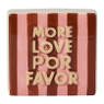 Tegel more love por favor - rood/roze - 10x10x3.5 cm