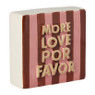 Tegel more love por favor - rood/roze - 10x10x3.5 cm